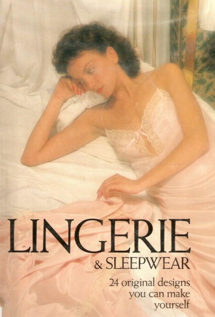 Lingerie and Sleepwear